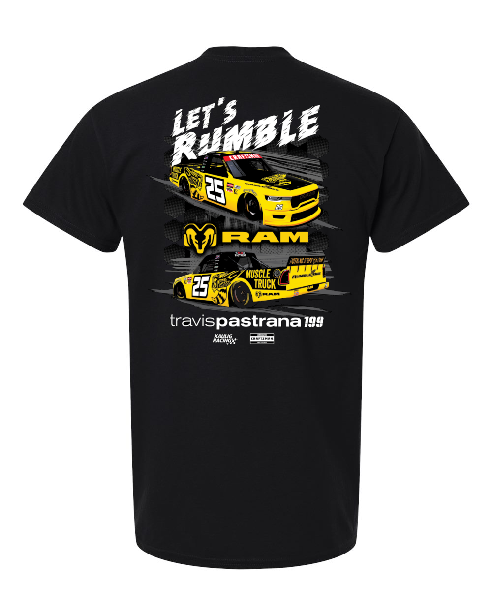 Kaulig Racing x Ram - #25 Travis Pastrana T-Shirt